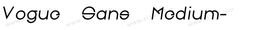 Vogue Sans Medium字体转换